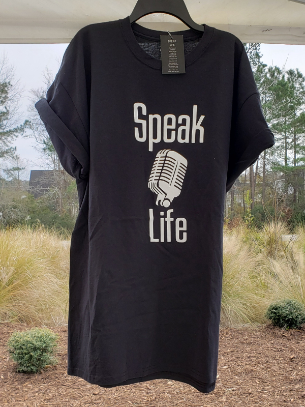 Limited quantity  Speak Life T-shirts in various colors sizes L and XL in GEM Designs' Booth located in Antiques & Artisans, 619 Trolley Rd, Summerville, SC in the Christmas tree room.