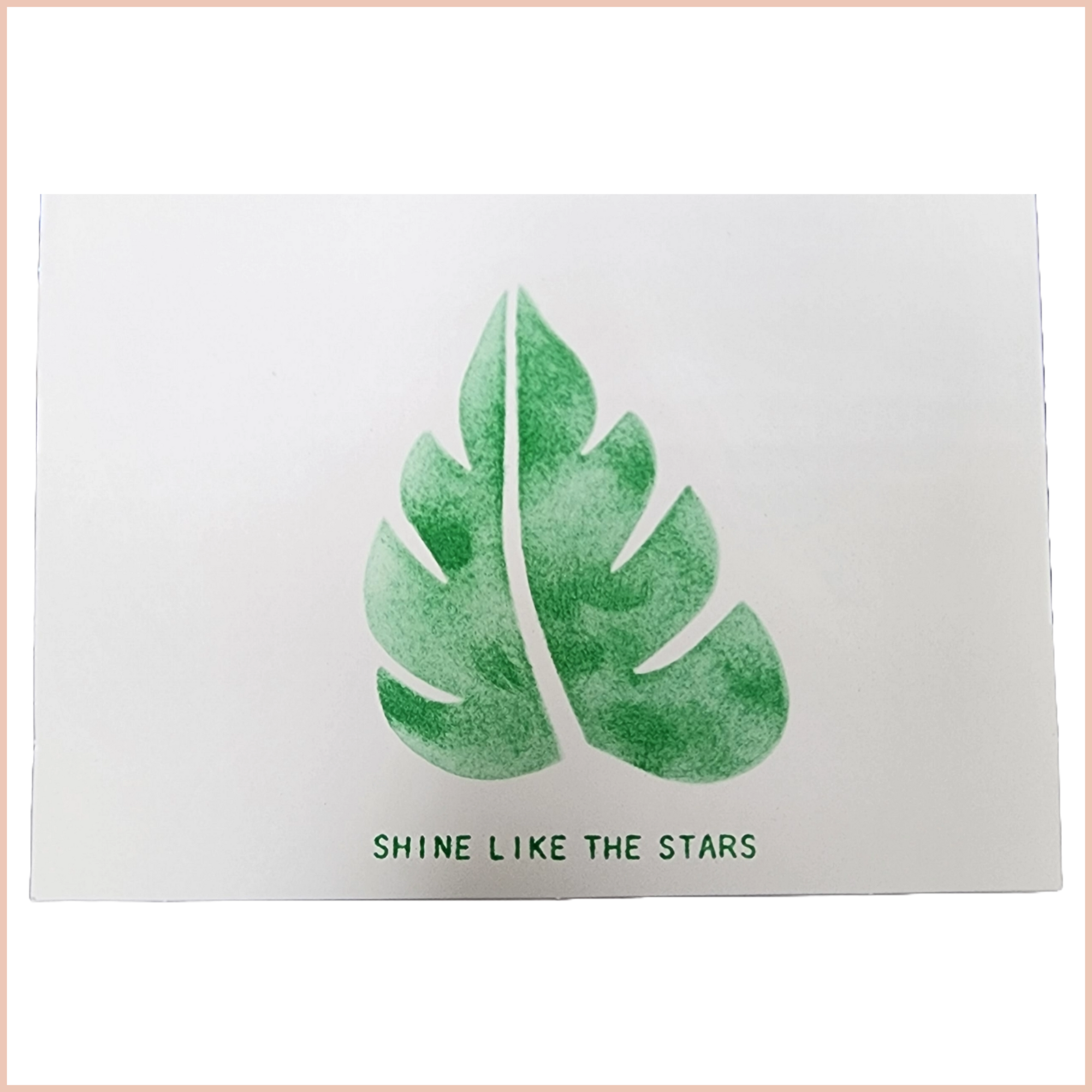 Shine like the starts handmade blank monstera notecard