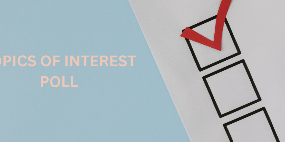 Topics of Interest Poll on stylishcreativeyou.com blog